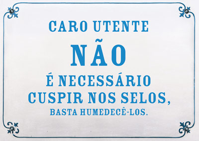 Caro utente não é necessáro cuspir nos selos