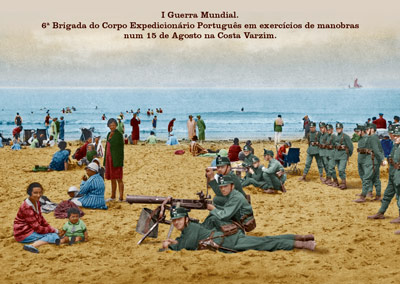 I Guerra Mundial. 6ª Brigada do Corpo Expedicionário Português em exercícios de manobras num 15 de Agosto na Costa Varzim.